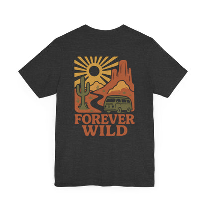 Forever Wild Desert Days Tee - Forever Wild Co.