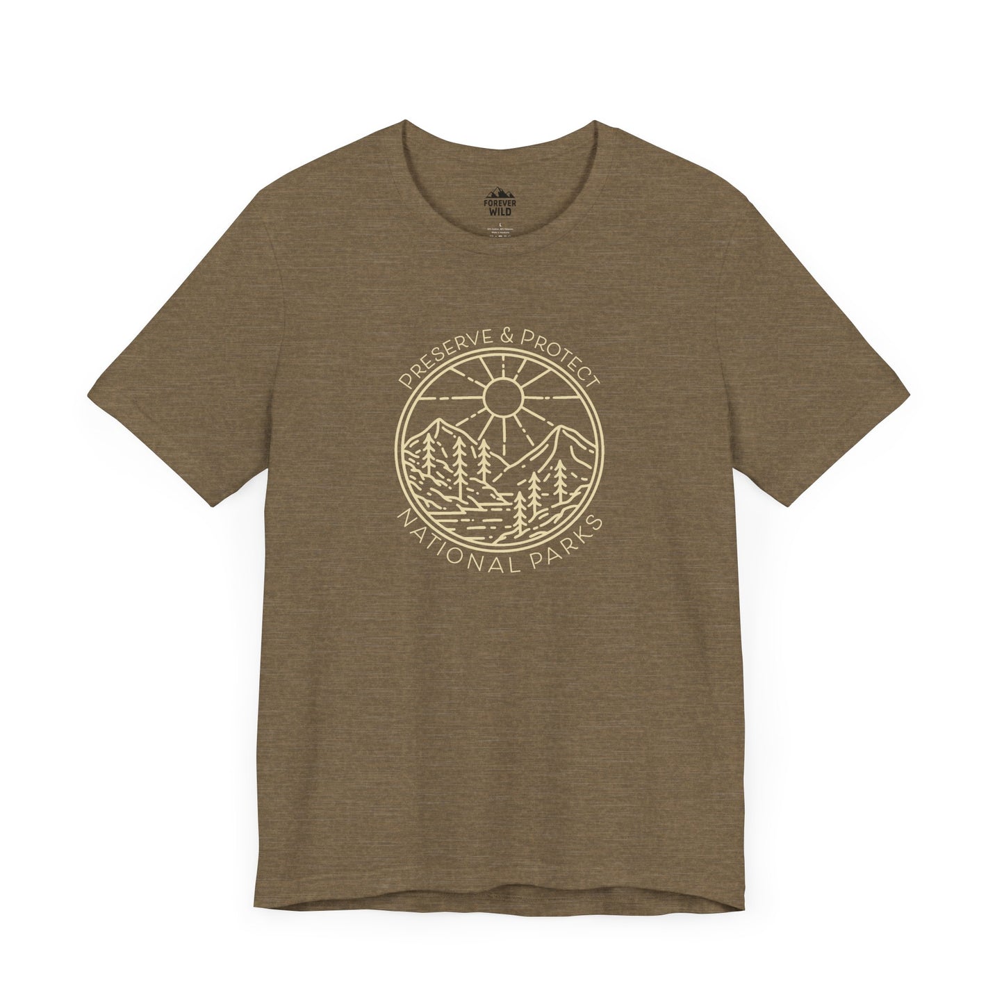 Preserve and Protect T-Shirt - Forever Wild Co.