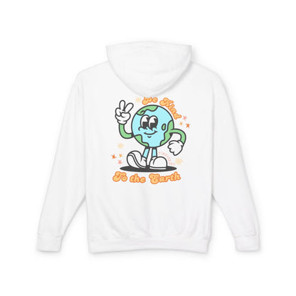 Be Kind to The Earth Hoodie - Forever Wild Co.